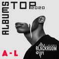 Black Room - |08| 10.01.2021 [Top Albums 2020 Part I]