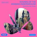 Sounds of the Arabian underground - Mixed by Dar Disku