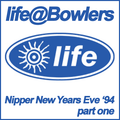 Nipper Live @ Life @ Bowlers Manchester NYE 1994 Part One