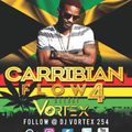 Carribean Flow 4 - Dj Vortex 254