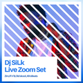 DJ SILK LIVE ZOOM SET MIX COLLECTION