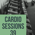 Cardio Sessions 39 Hip Hop & Pop  Edition Feat. Drake, Lil Jon, Weeknd, City Girls and Nerd (Clean)