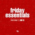 Friday Essentials Ep.3