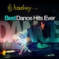 BEST DANCE HITS EVER!!!