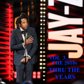Thru The Years - Jay-Z Edition: Vol 3... The 2010s