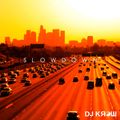 DJ KROW / V.A. SLOWDOWN