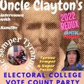 Tyrone Semper's - Sic Semper Tyrannis - Uncle Clayton's January 6 REDUX- 2022