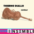 ▂ ▃ ▄ VIVRE ENSEMBLE ▅ ▄ ▂11.03.20_1ère partie- •^v^–[THIERNO DIALLO conteur d'Afrique ]–^v^•