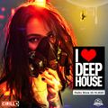 I Love Deep House - Radio Show 25.10.2020 - by Dj Cirillo