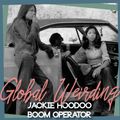 Global Weirding - Jackie Hoodoo & Boom Operator