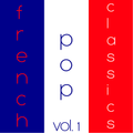 French Pop Classics - vol. 1