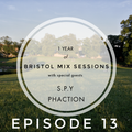 Bristol Mix Sessions - Episode 13 - Keeno b2b S.P.Y b2b Phaction