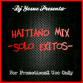 -Dj Yosue Presenta- Haitiano Mix Solo Exitos