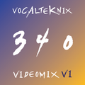 Trace Video Mix #340 VI by VocalTeknix