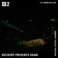 Delivery Presents: Haan - 23rd March 2020