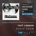 Tuff London - Tuff London Radio #016 (Underground Sounds Of UK)