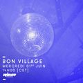 Bon Village Invite Amir & Joanny Prod - 1er Juin 2016