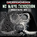 DreadKnoxx Nu Wave Seducion Non-Stop Vol 1
