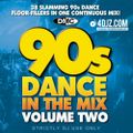 90s Dance In The Mix Vol.2 (Mixed By Showstoppers)
