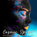 Cosmic Spirit {Deep Melodic Tribal House}