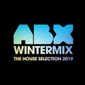 ABX Wintermix 2019 - The House Selection Part 1