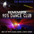 REMEMBER 90 s DANCE CLUB (THE ALBUM THAT BEST REMEMBERS HAPPY YEARS)