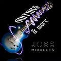 GUITARS & more by JOSÉ MIRALLES