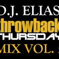 DJ Elias - ThrowBack Thursday Mix Vol.5