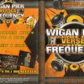 wigan pier vs frequency  dj nitra m disc 1