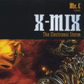X-Mix 6 Mr.C The Electronic Storm (1996)