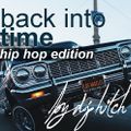 Back Into Time (Hip Hop Edition)