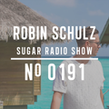 Robin Schulz | Sugar Radio 191