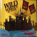 The Wild Workout at Noon (Wild 107.7) 1995 =)
