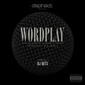 Dephect presents Wordplay Sessions Vol.5 mixed by DJ Getz
