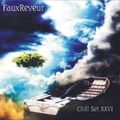 Fauxreveur - Chill Set XXVI
