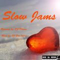 Slow Jamz Vol I.