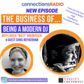 The Business of Being a Modern DJ with guest Chris Rotherham
