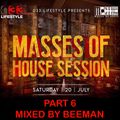 Part 6 (Mixed by Kay BeeMan) - MOH Session (20.07.2019)