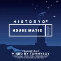 Tommyboy - History of Housematic Volume 1
