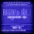 Randy ‎– The Underground Live 60 Minute Mix Cassette Vol.1 (Underground Music ‎- 1998)