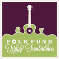 Folk Funk and Trippy Troubadours 87