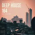 Deep House 164