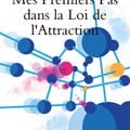 Mp3 Hypnose Gratuit : Mes premiers Pas dans la Loi de l'Attraction (Audio Book)