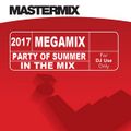 Mastermix - Party Of Summer 2017 In The Mix (Section Grandmaster)