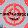TUNNEL TRANCE FORCE 14 - CD1 - MOON MIX (2000)