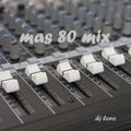 Más 80 Mix by Dj Loro