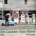 The Captain Stax Show MAR2022 II