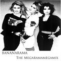Bananarama - The MegaramaMegamix