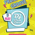 Praise Groove FB LIVE 09-MAY-2020