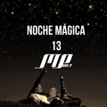 NOCHE MAGICA 13